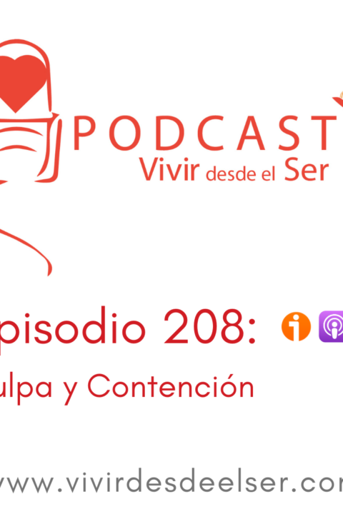 Episodio 208: Culpa y Contención