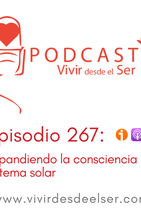 Episodio 267: Expandiendo la consciencia del sistema solar