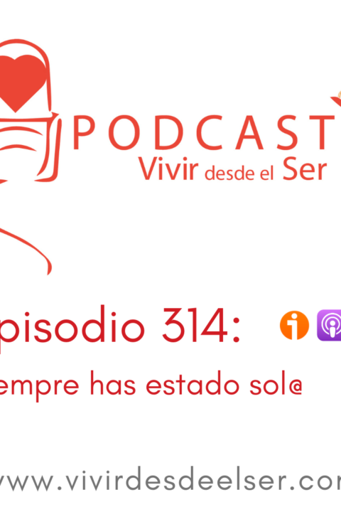 Episodio 314: Siempre has estado sol@