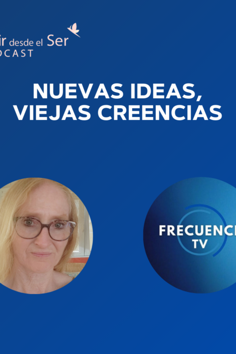 Episodio 328: Nuevas ideas, viejas creencias. con Frecuencia TV