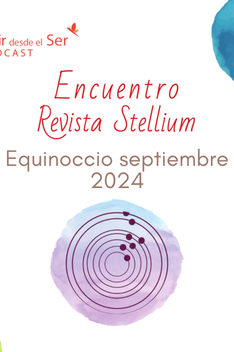 Episodio 352: Equinoccio de septiembre 2024. Revista Stellium